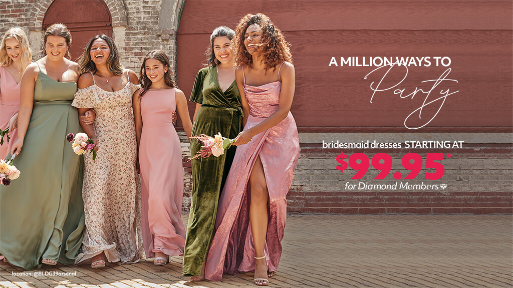 New & guaranteed-in-stock bridesmaid dresses starting at $99.95